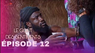 Le Goût des Sentiments  Saison 1 Épisode 12  Un Tournant Décisif [upl. by Elleined]