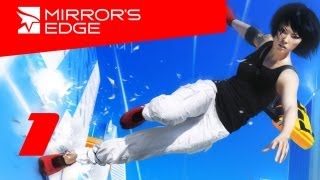 Mirrors Edge прохождение с Карном Часть 1 [upl. by Fawne]