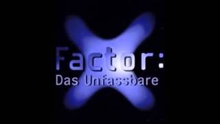 XFactor  Das Unfassbare  Official Soundtrack [upl. by Dacia]