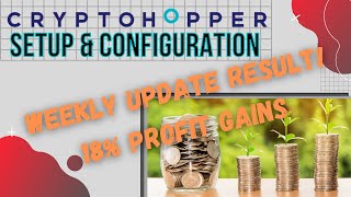 CryptoHopper Review See my Weekly Update 🤑 [upl. by Einnoj970]