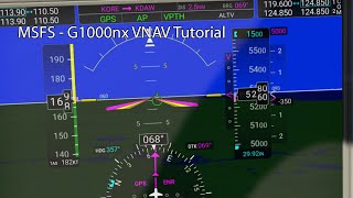 MSFS  G1000NX VNAV Tutorial [upl. by Teiv915]