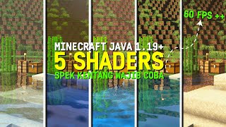 TOP 5 SHADER MINECRAFT JAVA 119 ANDALAN SPEK KENTANG 🥔  REALISTIS WATER amp RINGAN PARAH [upl. by Naugal154]