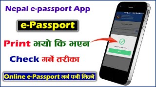 How to Check epassport Status Nepal epassport App  Apply epassport amp Get Details Print Status [upl. by Nywnorb]