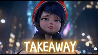 Miraculous Ladybug AMVTakeaway [upl. by Noruq]