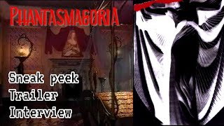 Phantasmagoria  Sneak Peek Trailer Interview [upl. by Argyle]