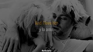 Kurt Cobain  And I Love Her  Subtitulada en Español [upl. by Longwood]