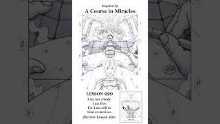 ACIM Workbook Lesson 220 [upl. by Atreb]