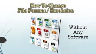 Change File Extensions Windows 10  wav to mp4  wav to style etc  simple without any softwareFree [upl. by Rahab]