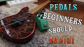 Pedals Beginners Should Avoid [upl. by Wally]