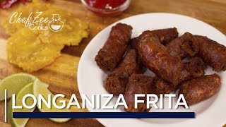 Longaniza Frita  Dominican Fried Sausage  Domincan Street Food  Chef Zee Cooks [upl. by Zurkow]