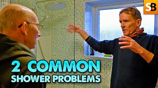 2 Very Common Shower Problems — SOLVED [upl. by Adnwahsat]