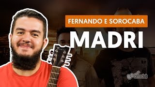 Madri  Fernando e Sorocaba aula de violão completa [upl. by Ardnos]