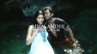 mun andhi  7am arivu spedup  reverb [upl. by Llirret571]