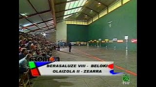 BERASALUZE VIII  BELOKI vs OLAIZOLA II  ZEARRA Zeberio · 2003 Mano [upl. by Valtin]