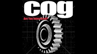 Cog  Are You Interested Official Video [upl. by Claybourne761]