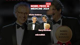 Nobel Prize Winners in Medicine 2024  IACE [upl. by Anyek]