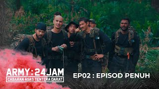 EPISOD PENUH ARMY24Jam  Episod 2  Peserta diuji kemahiran pandu arah sampai lewat malam [upl. by Alfredo]