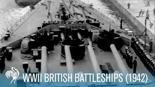 New British Battleships World War II 1942  British Pathé [upl. by Entroc]