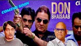 Don Bhai Shahab Movie Trailer  Vinay Pathak  Mona Singh  Anand Raj Anand  Satish Kaushik Trailer [upl. by Ennaesor390]