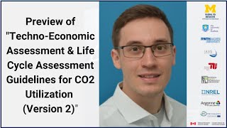 Preview of “TEA amp LCA Guidelines for CO2 Utilization Version 2” [upl. by Suciram]