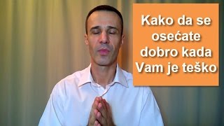 KAKO DA SE OSECATE DOBRO KADA VAM JE TESKO [upl. by Holihs]