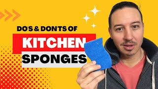 The DOS and DONTS of Kitchen Sponges [upl. by Ahsinut]