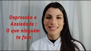 Depressão e Ansiedade o que ninguém te fala [upl. by Ellessig]