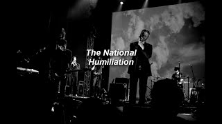 The National  Humiliation Sub Español [upl. by Ayram636]