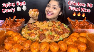 SPICY CHICKEN 65 FRIED RICE WITH LOTS OF SPICY EGG CURRY AND SPICY CHICKEN GRAVY LOLLIPOP  EATING [upl. by Aerdnaeel]