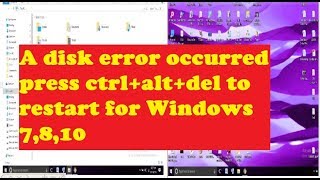 A disk error occurred press ctrlaltdel to restart windows 7810 Solution [upl. by Niuqauj]