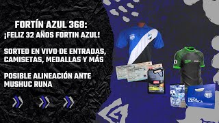 Fortin Azul 368 ¡Feliz 32 años Fortín Azul Programa de premios y novedades Emelec vs Mushuc R [upl. by Assirehs360]