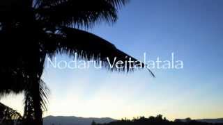 Nodaru Veitalatala Fijian song [upl. by Drawdesemaj]