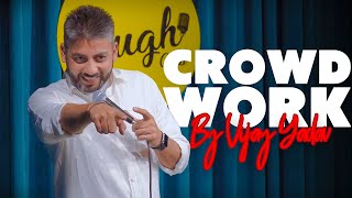 Crowdwork By Vijay Yadav  Tour Dates [upl. by Adamsen]