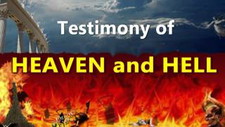 Incredible Testimony of Heaven and Hell [upl. by Kensell583]