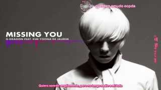 GDragon  Missing You Ft Kim Yuna of Jaurim Sub español  Romanización  Karaoke [upl. by Anitsugua]