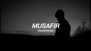 Musafir Song  SlowReverb Emotional Song Atif Aslam [upl. by Enylecoj]