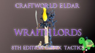 Craftworld Eldar Tactics  Wraithlord [upl. by Atires]