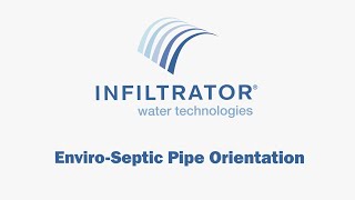 EnviroSeptic Pipe Orientation  ProTip Series [upl. by Aihsiek]