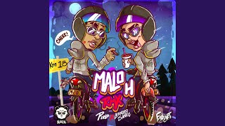 Malo H Remix [upl. by Nomrac]