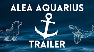 Alea Aquarius Trailer 🌊 Deutsch l TheaCadence [upl. by Mosa]