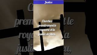 Cherchez Premièrement le Royaume et la Justice de Dieu  Bible Verset Justice ⚖️ [upl. by Axela]