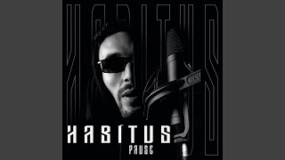 HABITUS [upl. by Larrad]