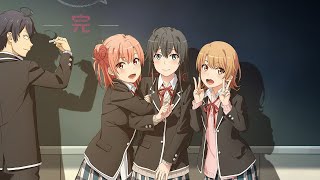 Yahari Ore no Seishun Love Come wa Machigatteiru  Opening 2 LEGENDADO PTBR [upl. by Rosene97]