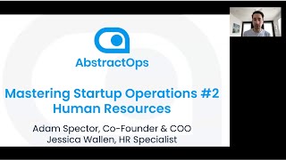 Mastering Startup Operations amp Early Stage HR  with Adam Spector Founder amp COO of AbstractOps [upl. by Evslin]