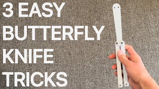 3 EASIEST Butterfly Knife Tricks for Beginners [upl. by Ametaf34]