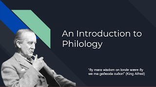 An Introduction to Philology  A Little of What Tolkien Knew [upl. by Lednem]