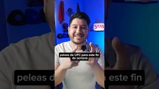 Peleas de UFC para este fin de semana [upl. by Eldrida36]