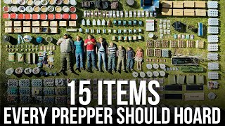 15 Items Every Prepper Should Hoard [upl. by Victoir]