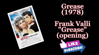 Grease Frank Valli  Grease opening [upl. by Eniaj]