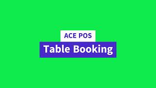 ACE POS Table booking  How to [upl. by Ettesyl]